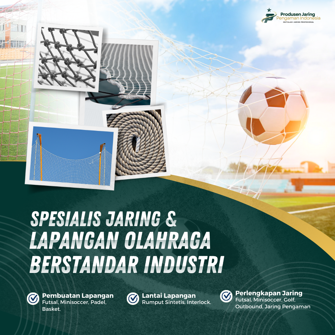 Produsen Jaring Pengaman Indonesia